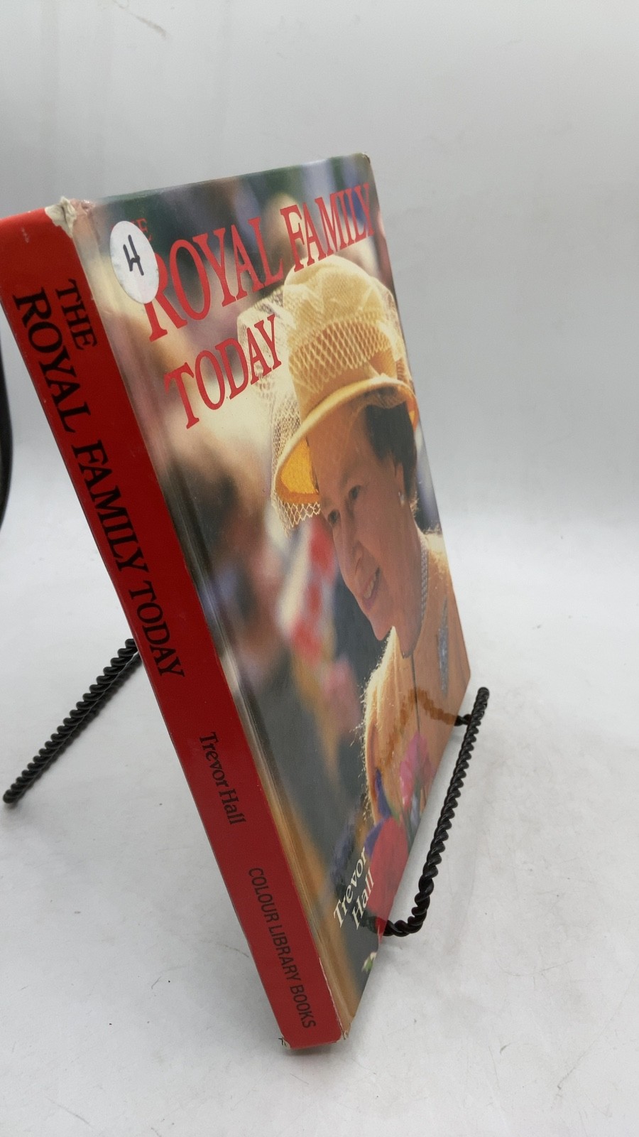 THE Royal Family Today Trevor Hall Hardcover 1987
