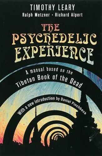 The Psychedelic Experience by Timothy Leary: Used The Psychedelic Experience by Timothy Leary: Used