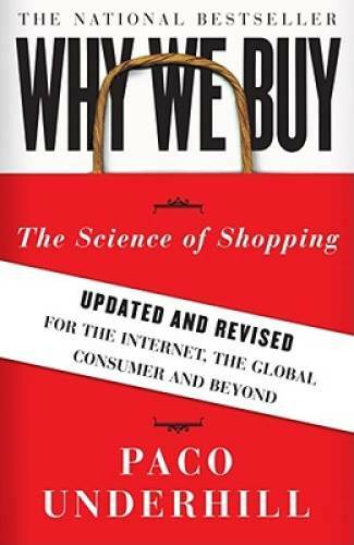Why We Buy: The Science of Shopping--Updated and Revised for the Int - VERY GOOD
