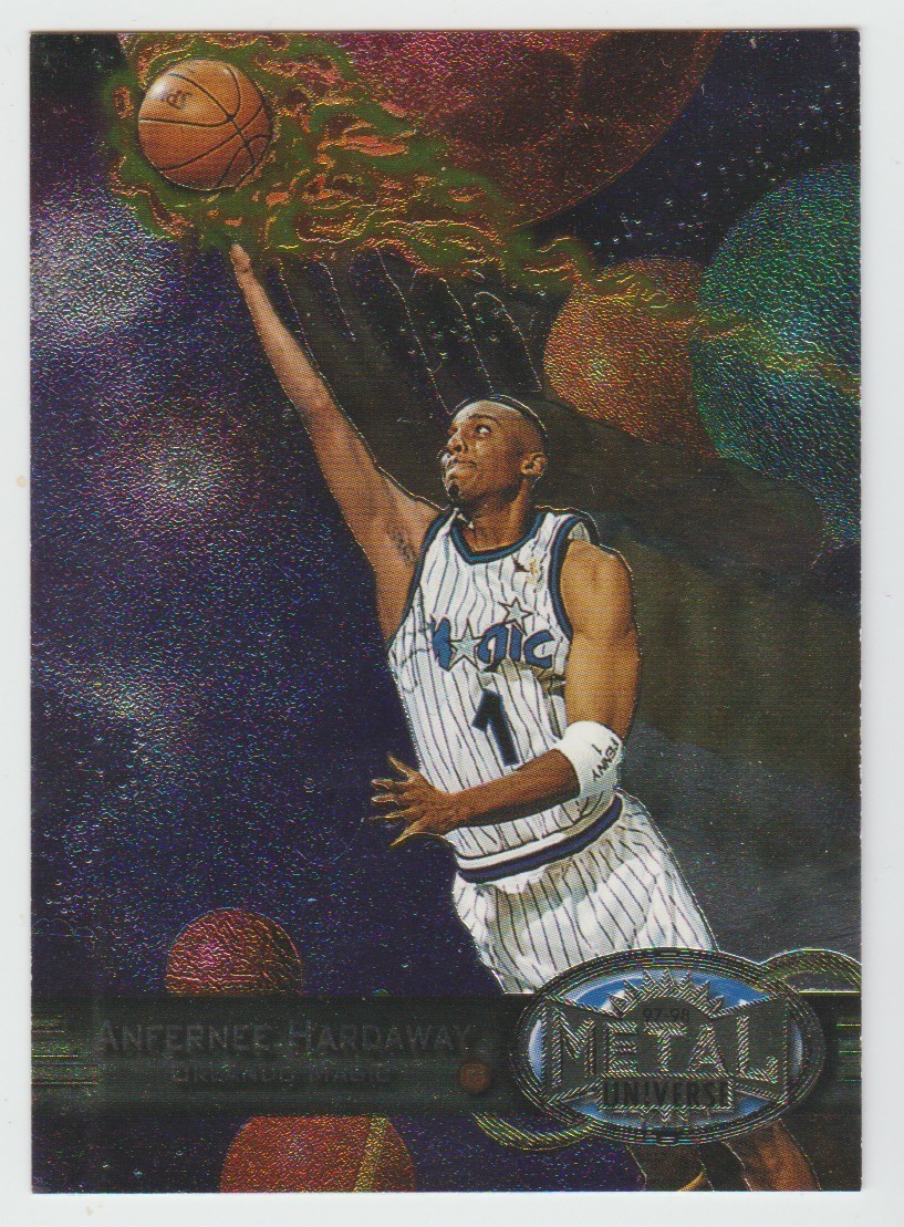 ANFERNEE HARDAWAY 1997-98 Metal Universe Base Card #45 ICONIC CARD & SET Penny