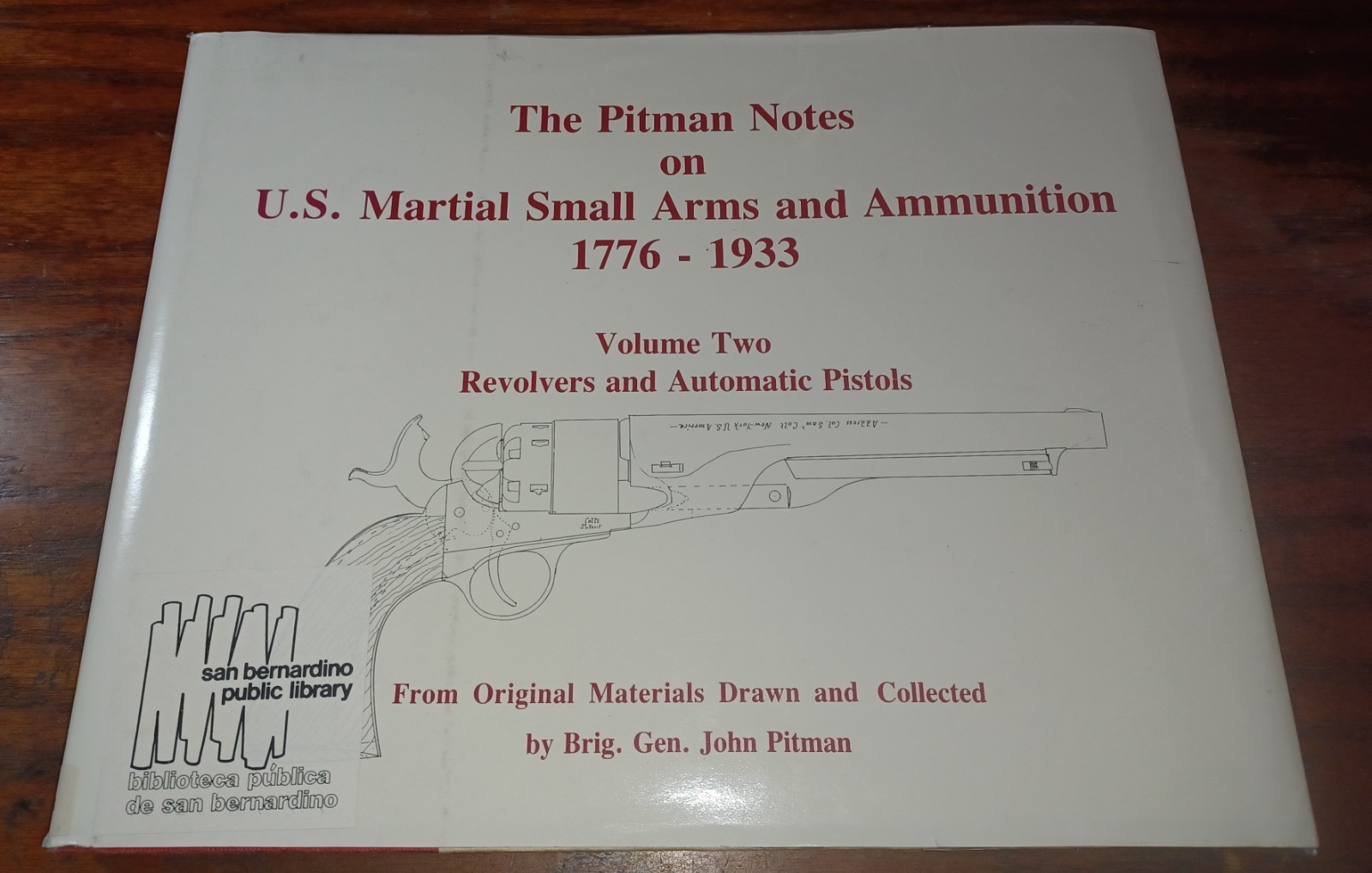 Revolvers & Automatic Pistols / Pitman Notes 1776-1933 Vol. 2 / FOLIO HBDJ Revolvers & Automatic Pistols / Pitman Notes 1776-1933 Vol. 2 / FOLIO HBDJ