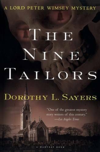 The Nine Tailors - Paperback By Sayers, Dorothy L. - GOOD The Nine Tailors - Paperback By Sayers, Dorothy L. - GOOD