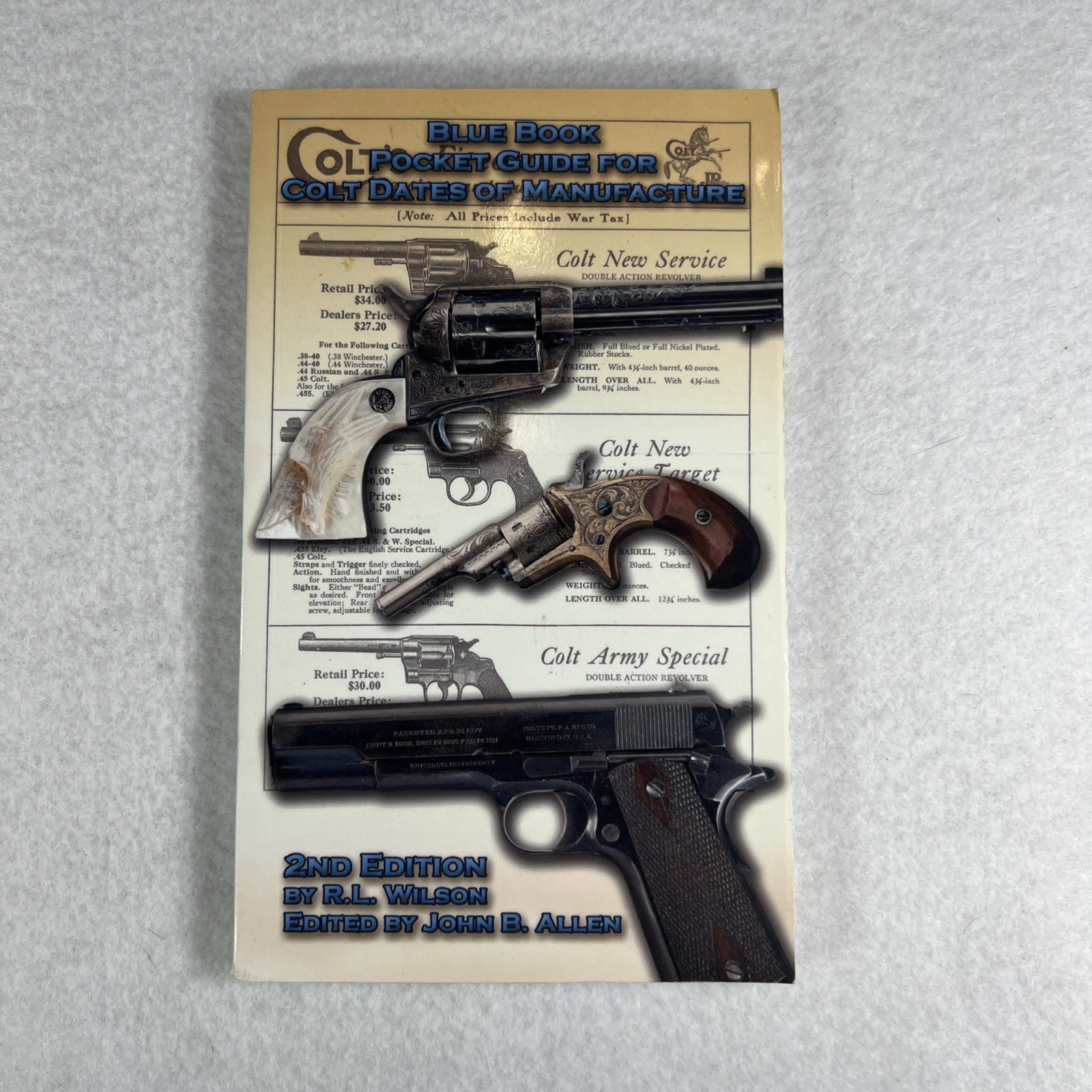 Blue Book Pocket Guide for Colt Dates of Manufacture