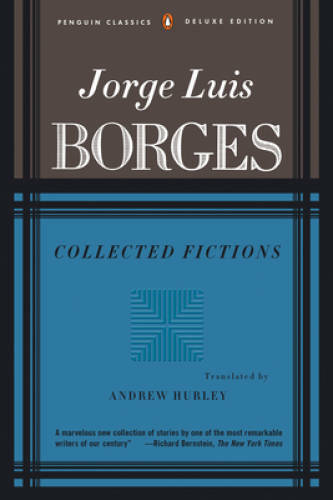 Collected Fictions - Paperback By Borges, Jorge Luis - VERY GOOD Collected Fictions - Paperback By Borges, Jorge Luis - VERY GOOD