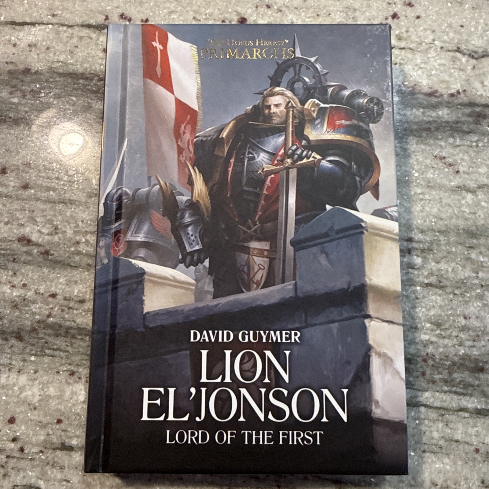 Warhammer Horus Heresy: Primarchs - Lion El'Jonson - Lord of the First book