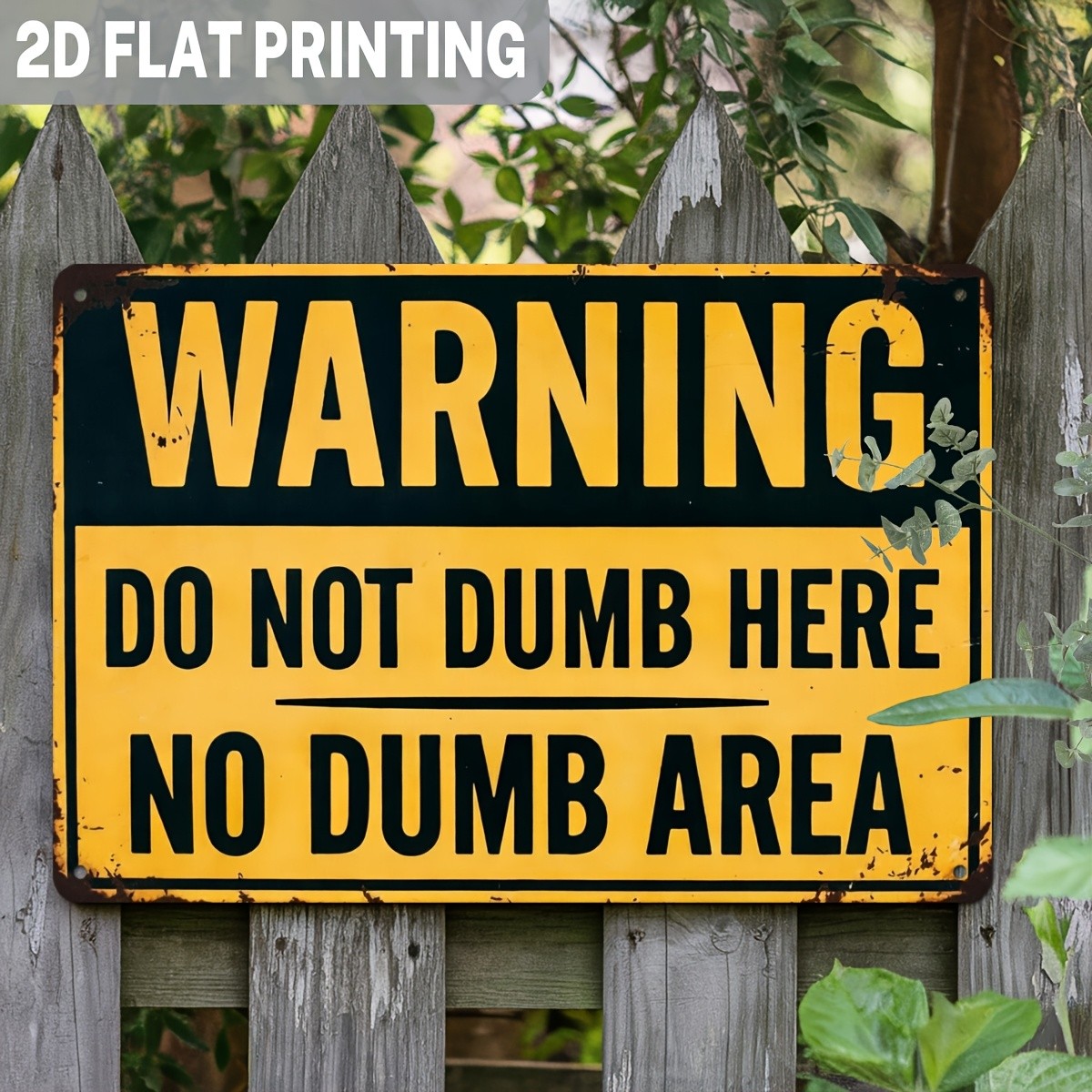 Vintage Warning Do Not Dumb Here Funny Metal Sign Backyard Fence Wall Decoration