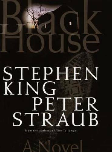 Black House: A Novel - Hardcover By Stephen King - GOOD Black House: A Novel - Hardcover By Stephen King - GOOD