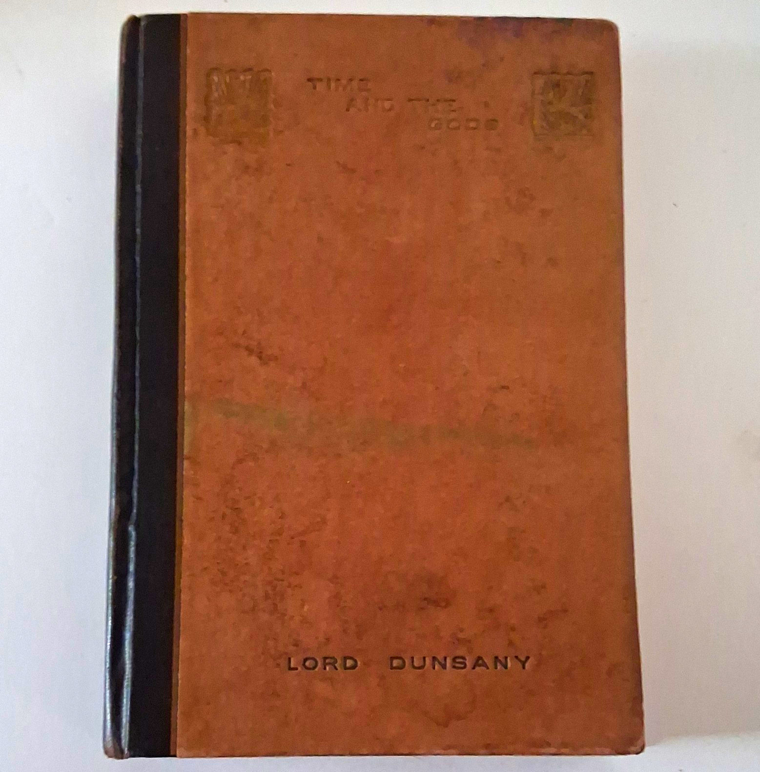 Lord Dunsany Time and the Gods Hardcover Illus 1919 S.H. Sime 1st Edition WW1