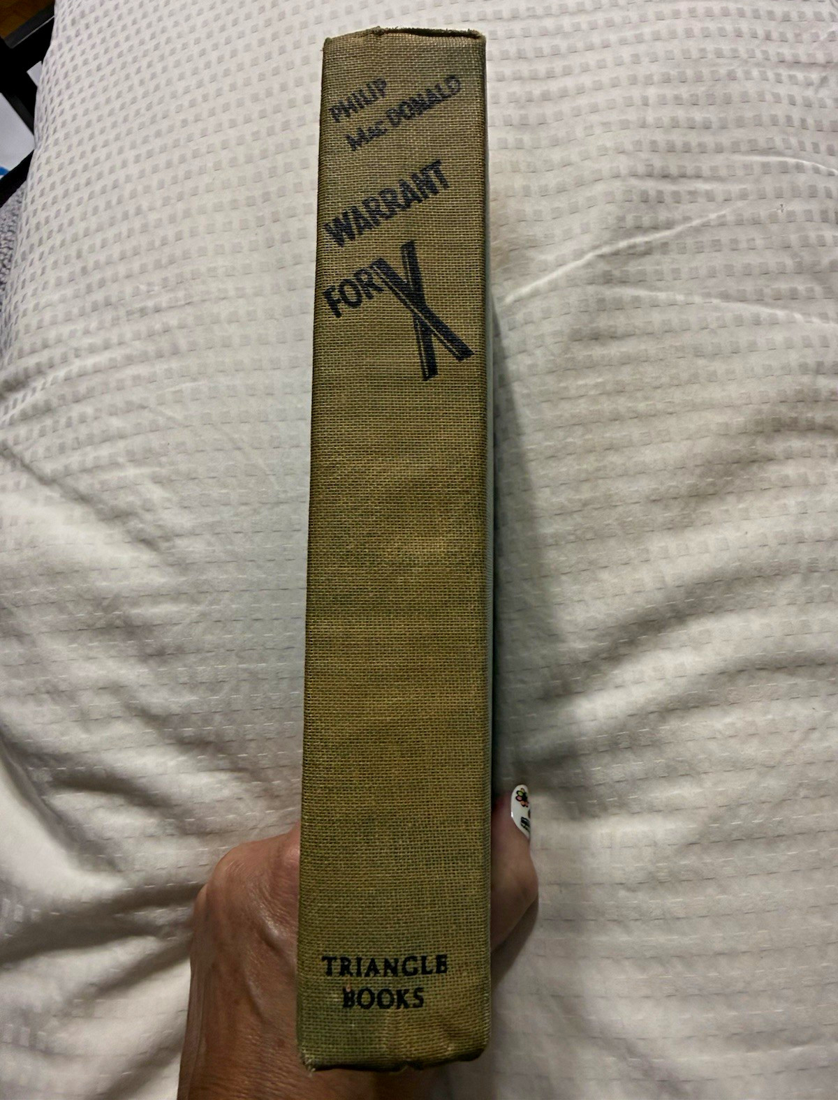 Philip MacDonald Warrant for X Triangle Books HC 1941 Mystery Novel Vintage