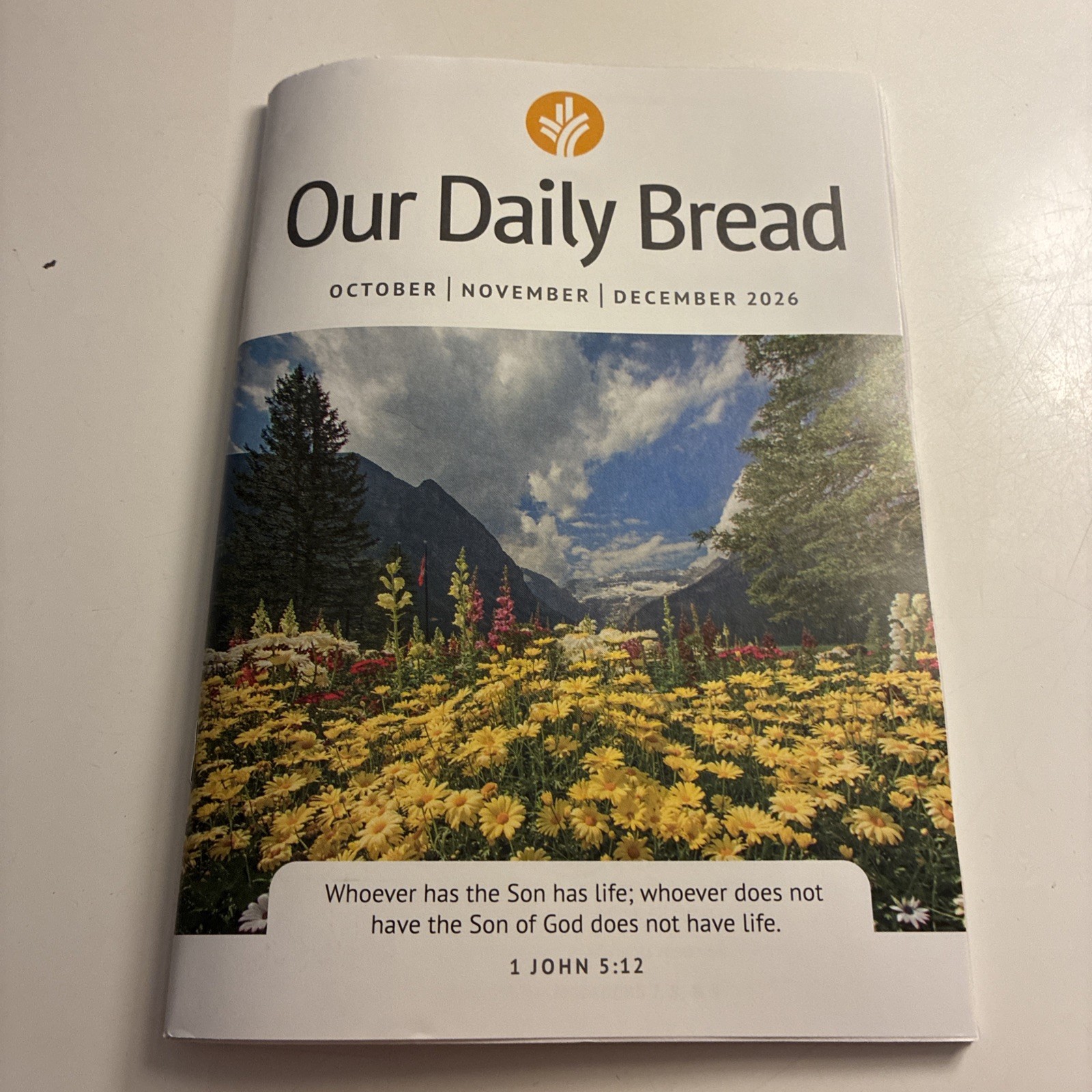 Our Daily Bread October, November, December 2026 Devotion Booklet LARGE PRINT Our Daily Bread October, November, December 2026 Devotion Booklet LARGE PRINT