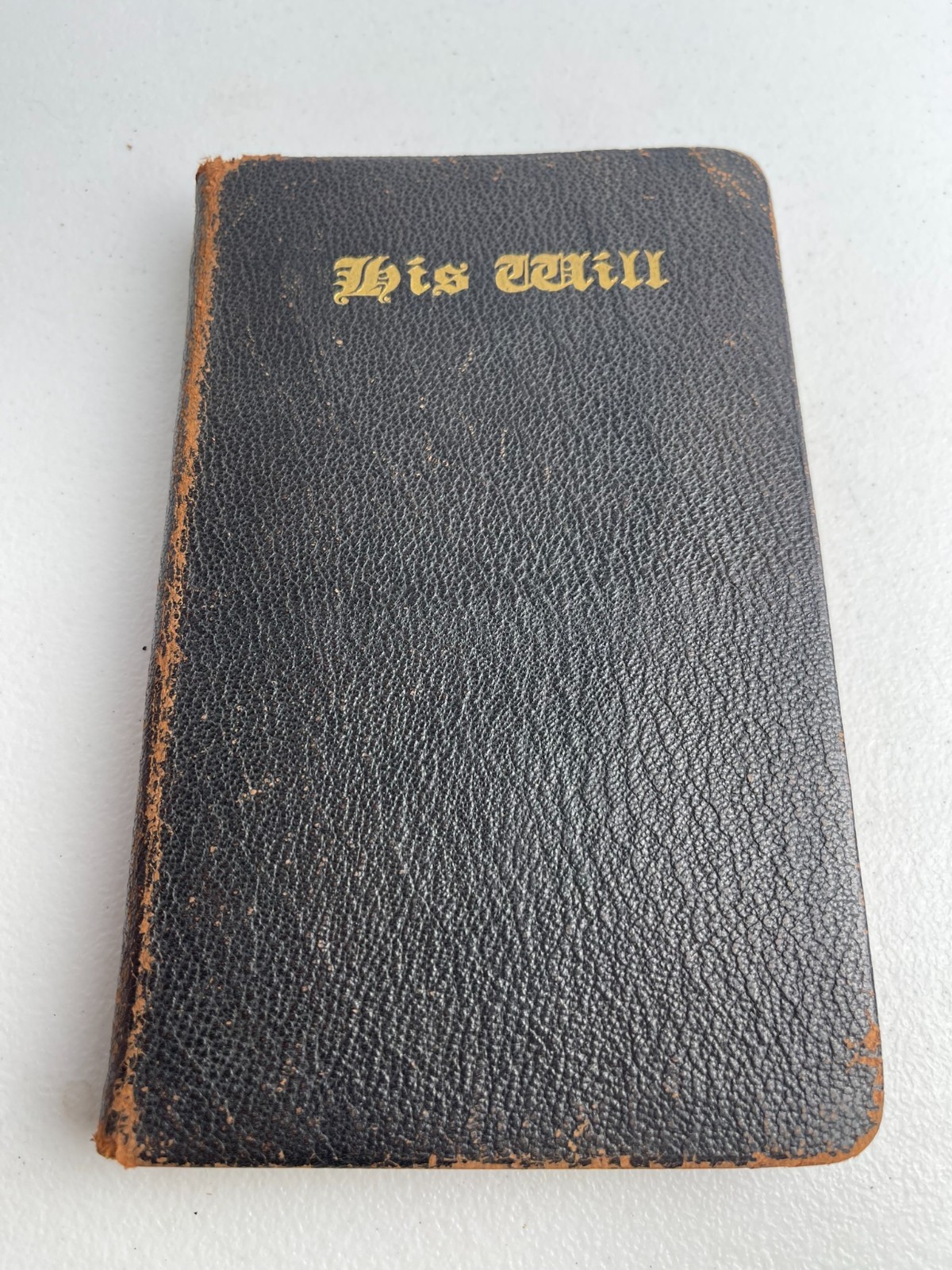 HTF Rare - His Will - C.M. & M.J. Ellinwood - 1907 - Divine Commands VTG HTF Rare - His Will - C.M. & M.J. Ellinwood - 1907 - Divine Commands VTG
