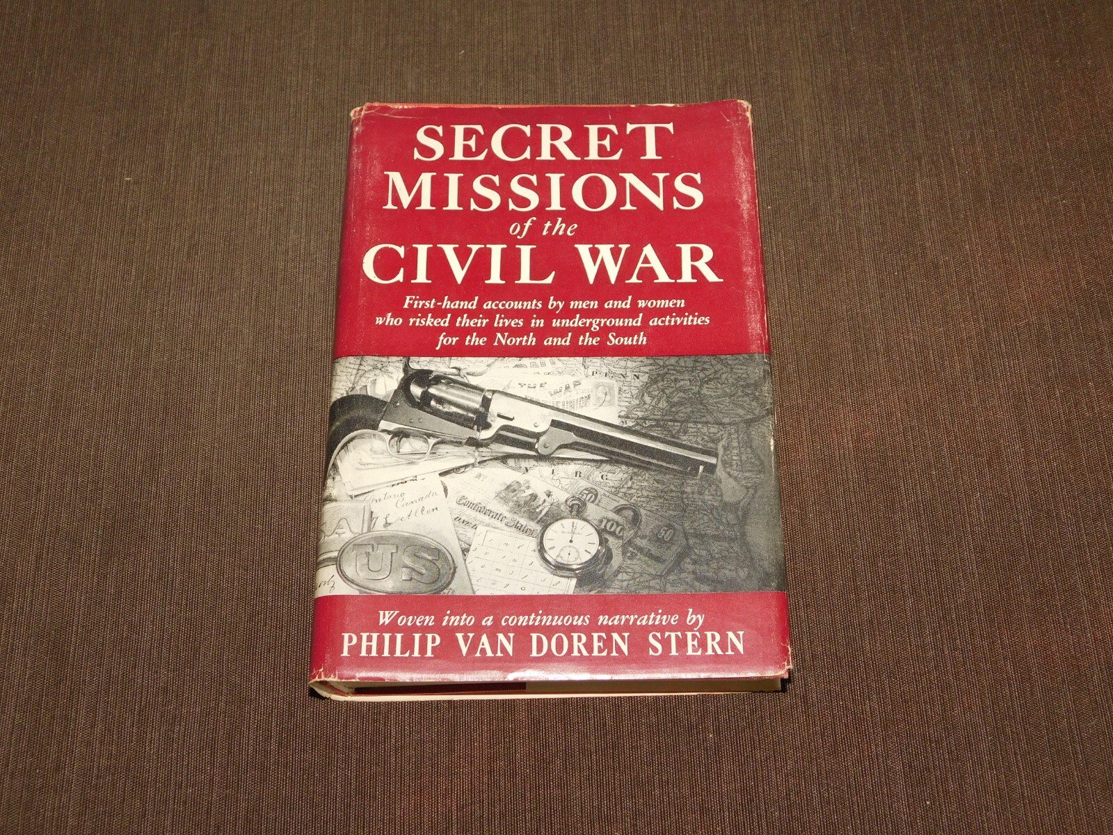 VINTAGE 1959 SECRET MISSIONS of the CIVIL WAR BOOK  by PHILIP STERN