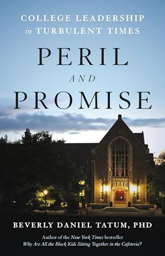 Peril and Promise: College Lea - VERY GOOD
