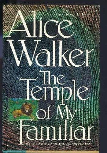 The Temple of My Familiar - Hardcover By Walker, Alice - GOOD The Temple of My Familiar - Hardcover By Walker, Alice - GOOD