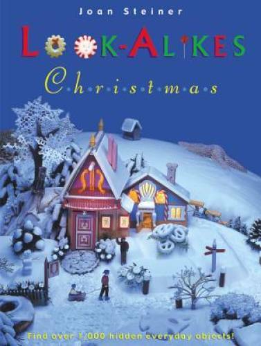 Look-Alikes Christmas: The More You Look, the More You See - Hardcover - GOOD Look-Alikes Christmas: The More You Look, the More You See - Hardcover - GOOD