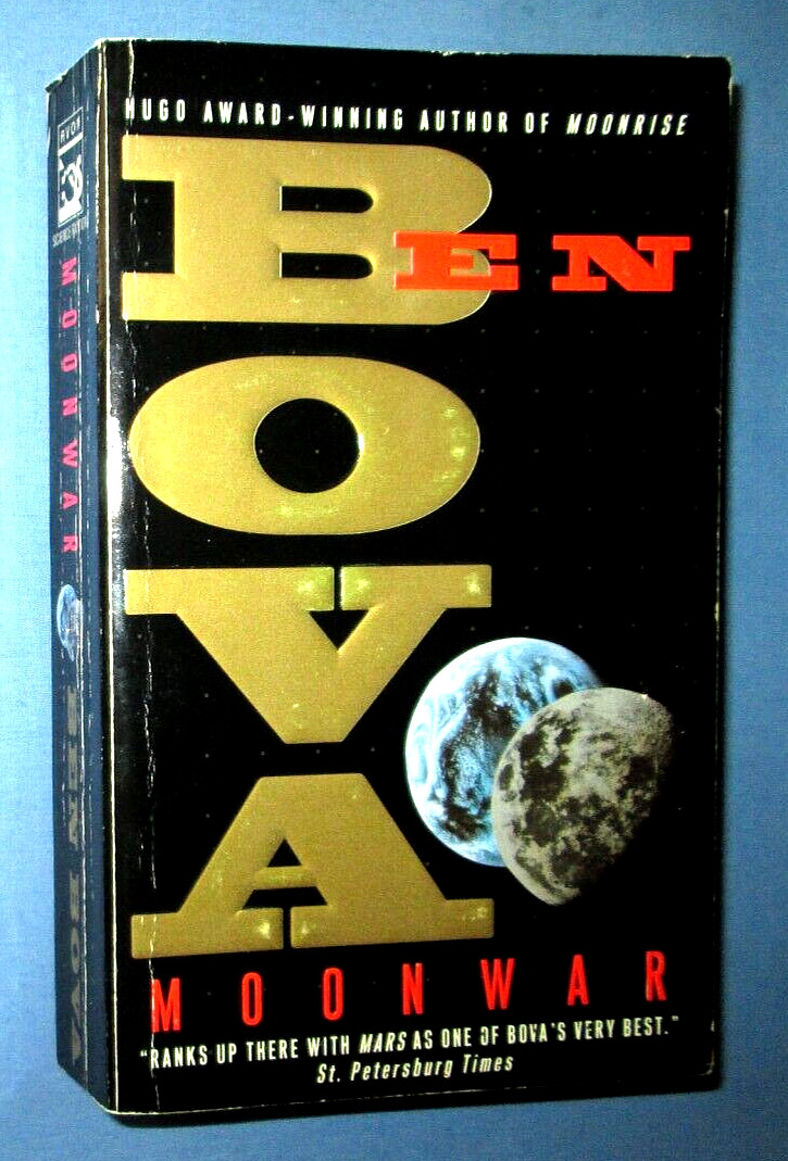 Moonwar By Ben Bova, 1998, 1st Printing, Paperback
