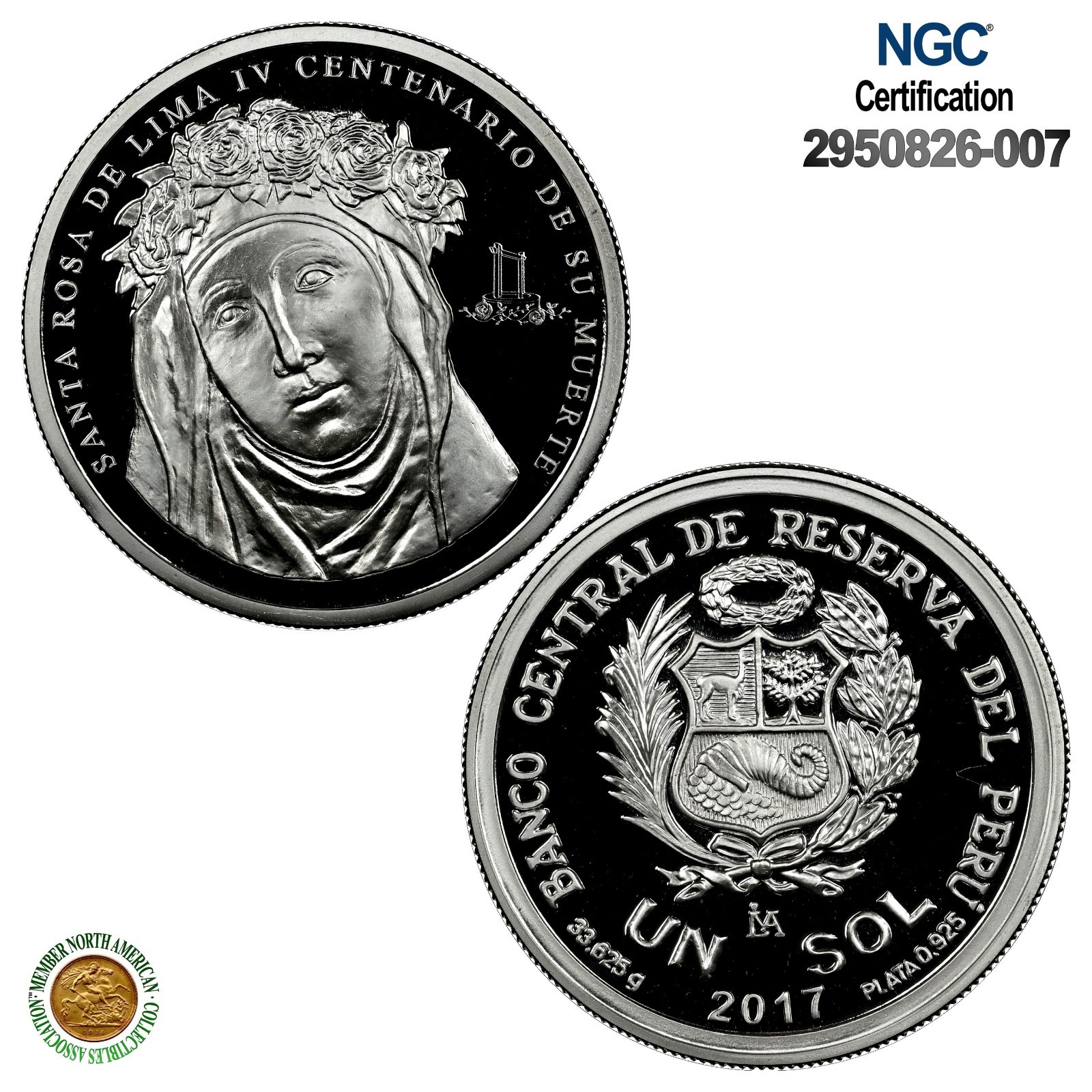 2017 Peru S1S Santa Rose of Lima 400th Anniv. of Death NGC PF 70 UC Highest pop
