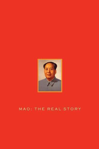 Mao : The Real Story by Alexander V. Pantsov and Steven I. Levine (2012,... Mao : The Real Story by Alexander V. Pantsov and Steven I. Levine (2012,...