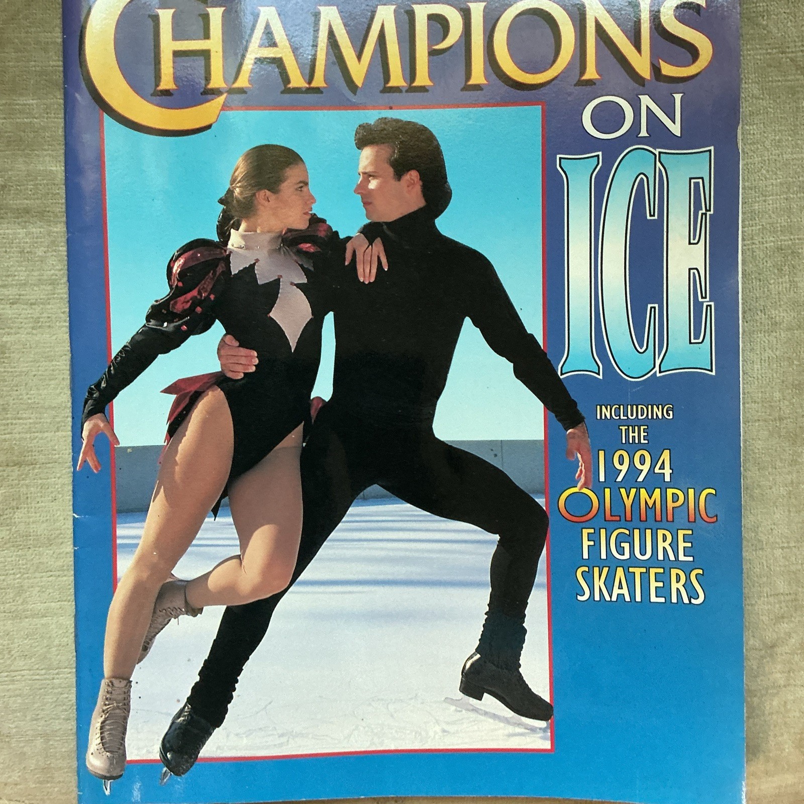 Champions On Ice Including The 1994 Olympic Figure Skaters