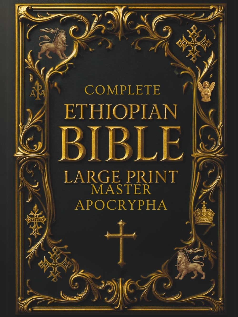 Ethiopian Bible in English Complete (Large Print) – Illustrated & Annotated: Mas