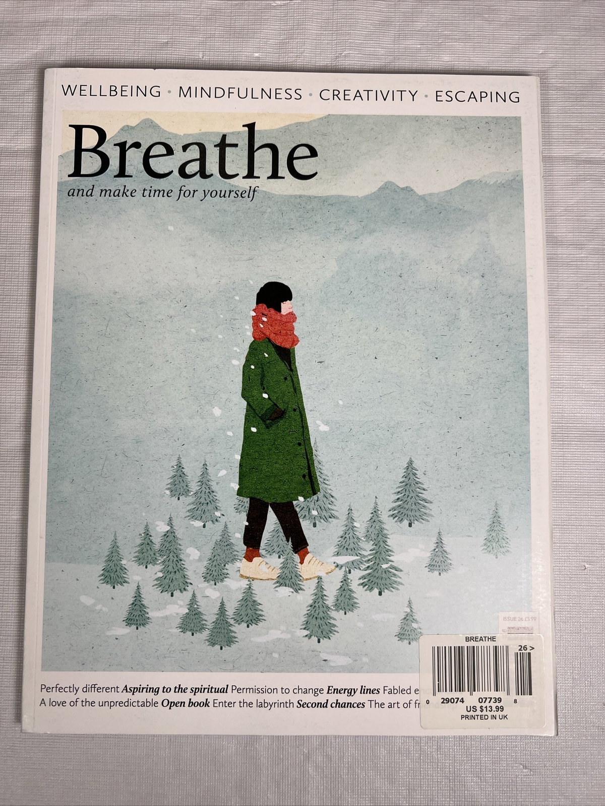 BREATHE MAGAZINE Issue 26 Mindfulness Wellbeing Creativity Escaping New Unread