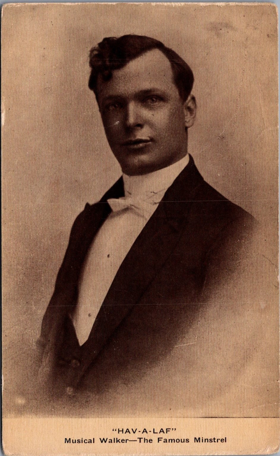 HAV-A-LAF Musical Walker The Famous Minstrel Portrait Postcard c1910s