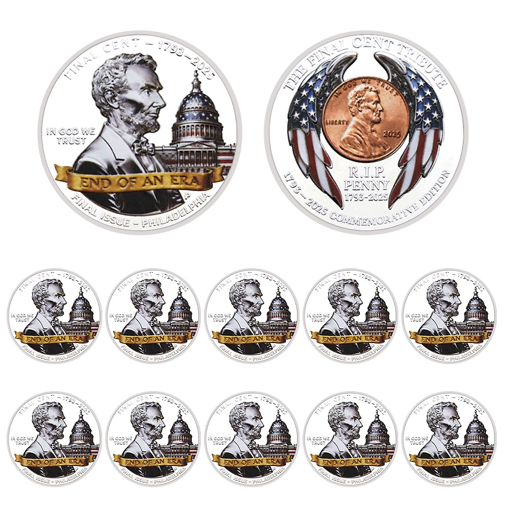 10PCS Final Cent 1793-2025 End Of An Era Philadelphia R.I.P. Penny Souvenir Coin