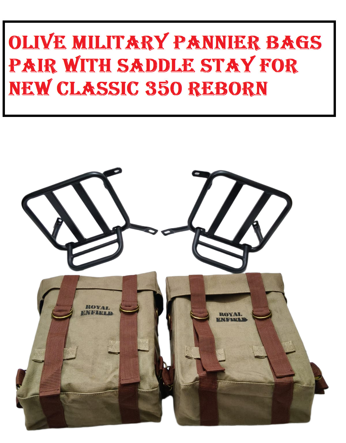 OLIVE MILITARY PANNIER BAGS PAIR WITH SADDLE STAY FOR RE NEW CLASSIC 350 REBORN
