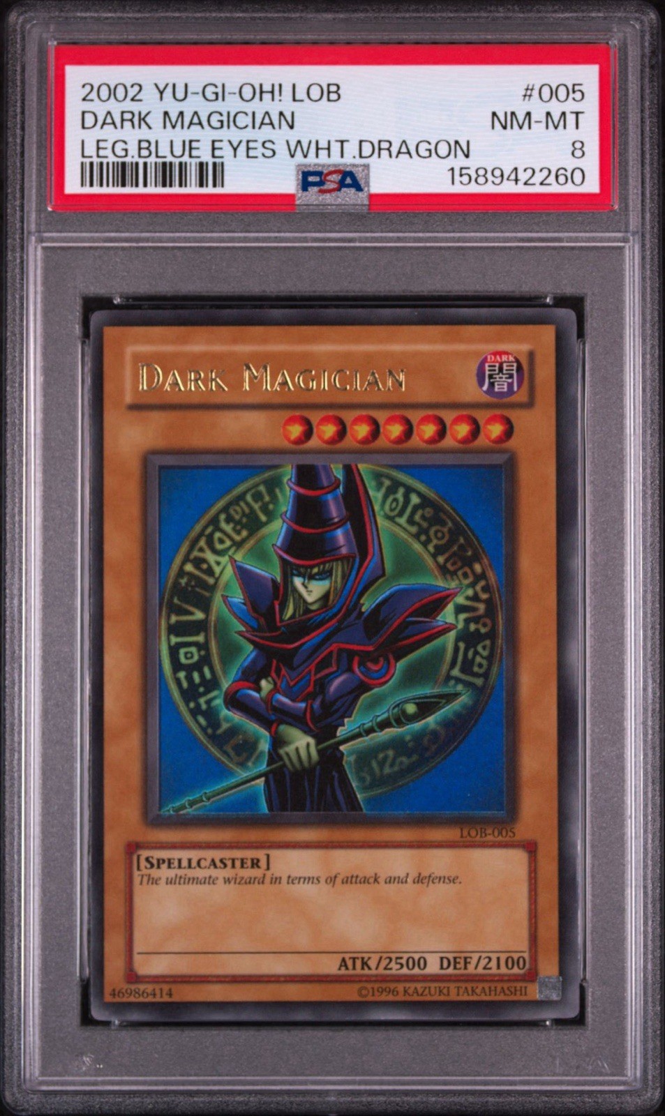 2002 Yu-Gi-Oh Dark Magician LOB Unlimited Ultra Rare PSA 8 2002 Yu-Gi-Oh Dark Magician LOB Unlimited Ultra Rare PSA 8