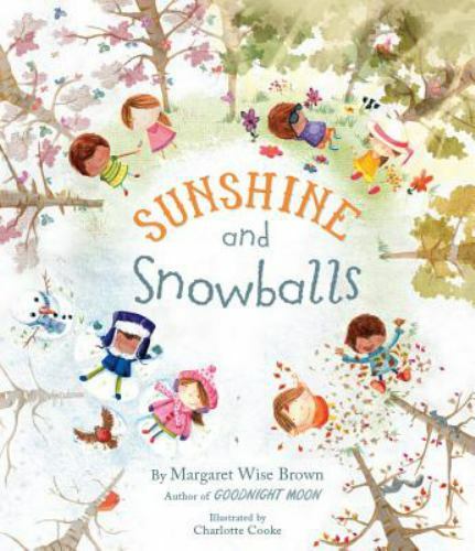 Sunshine and Snowballs - hardcover, Margaret Wise Brown, 1472317947, new