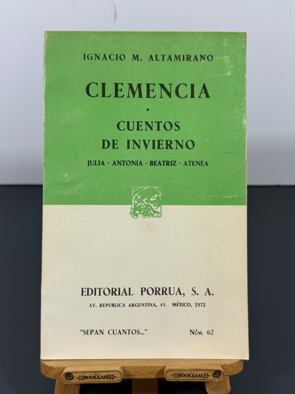 Clemencia & Cuentos de Invierno by Ignacio M. Altamirano 1972 Porrua Paperback