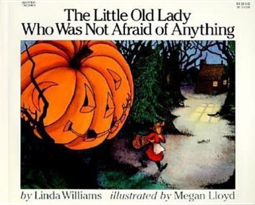 The Little Old Lady Who Was Not Afraid of Anyth- Williams, 0064431835, paperback The Little Old Lady Who Was Not Afraid of Anyth- Williams, 0064431835, paperback