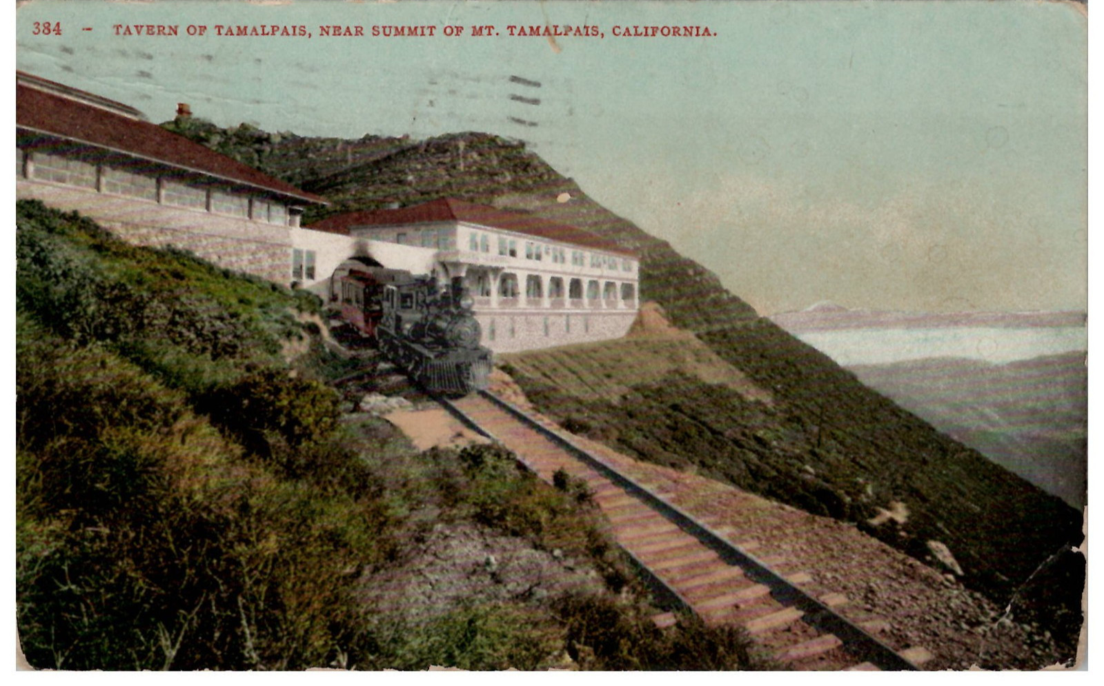 Tavern of Mt Tamalpais CA Scenic Railway Train Hotel Restaurant Postcard 1908 Tavern of Mt Tamalpais CA Scenic Railway Train Hotel Restaurant Postcard 1908