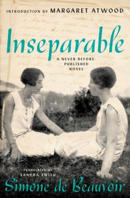 Inseparable : A Never-Before-Published Novel Hardcover Simone de Inseparable : A Never-Before-Published Novel Hardcover Simone de
