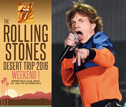 THE ROLLING STONES - DESERT TRIP 2016 WEEKEND 1 (4CD)
