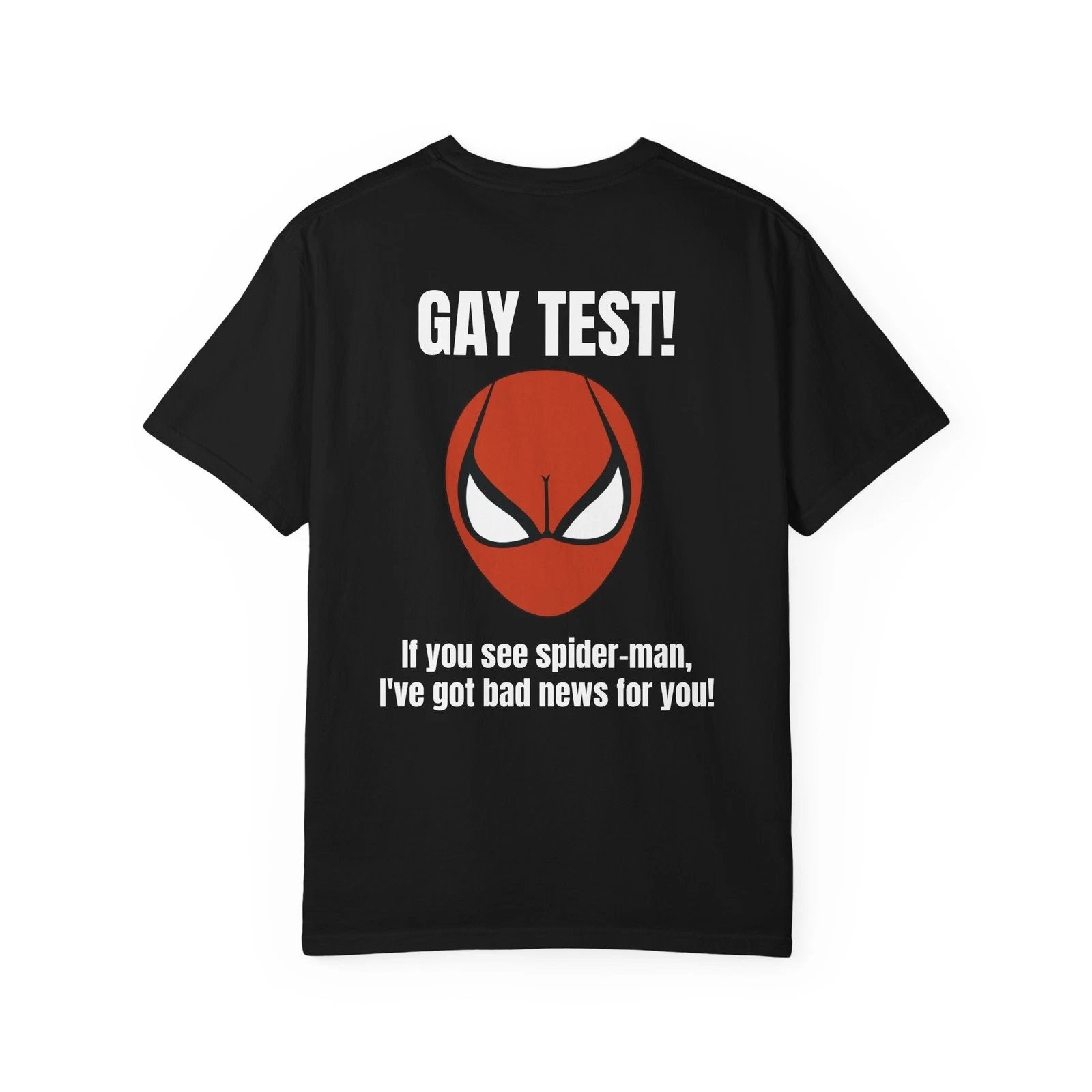 Gay test If You See Spiderman Unisex T shirt FREESHIP