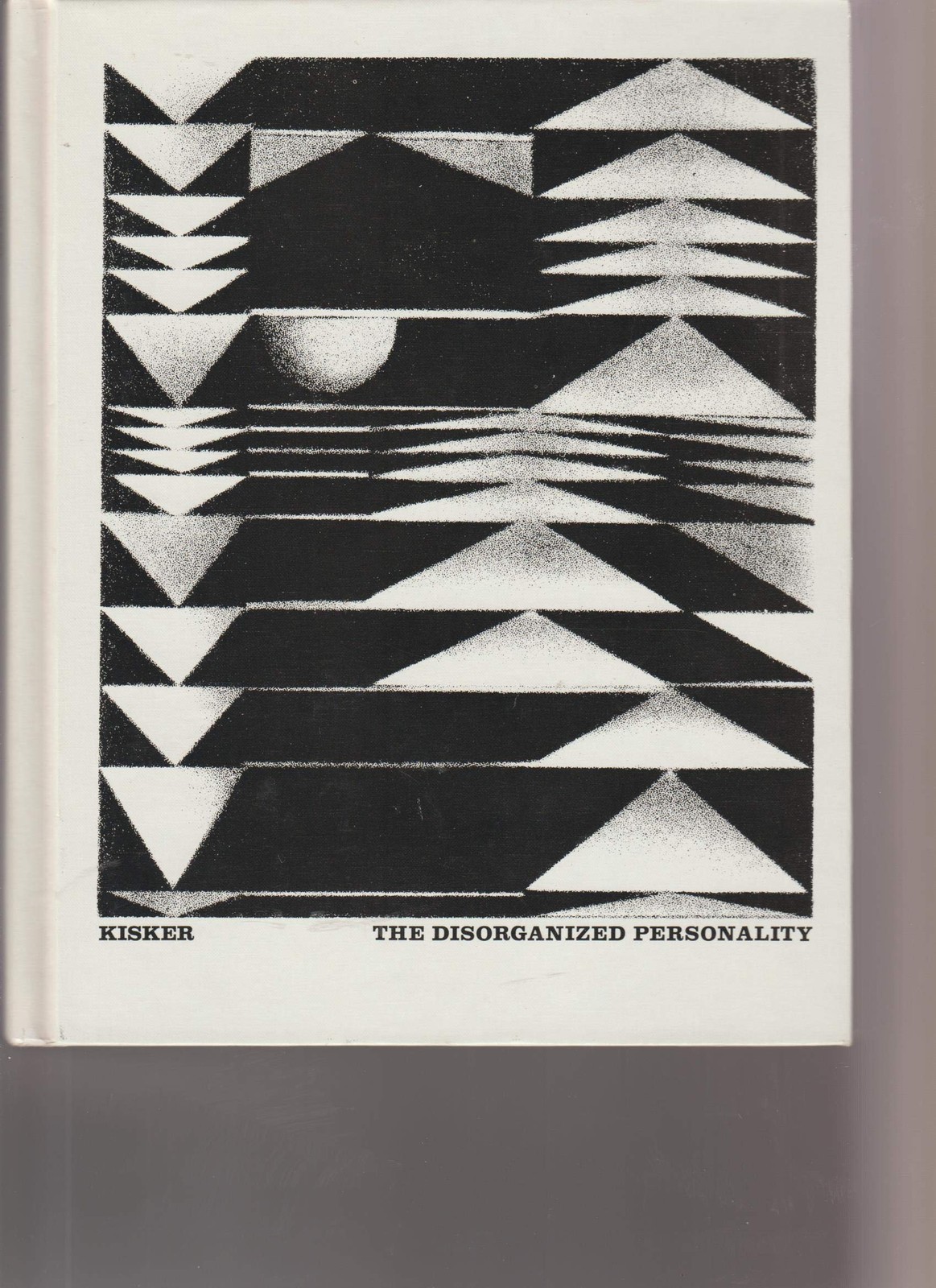 The disorganized personality