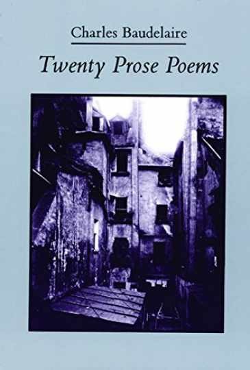 Twenty Prose Poems - Paperback, by Baudelaire Charles - Very Good