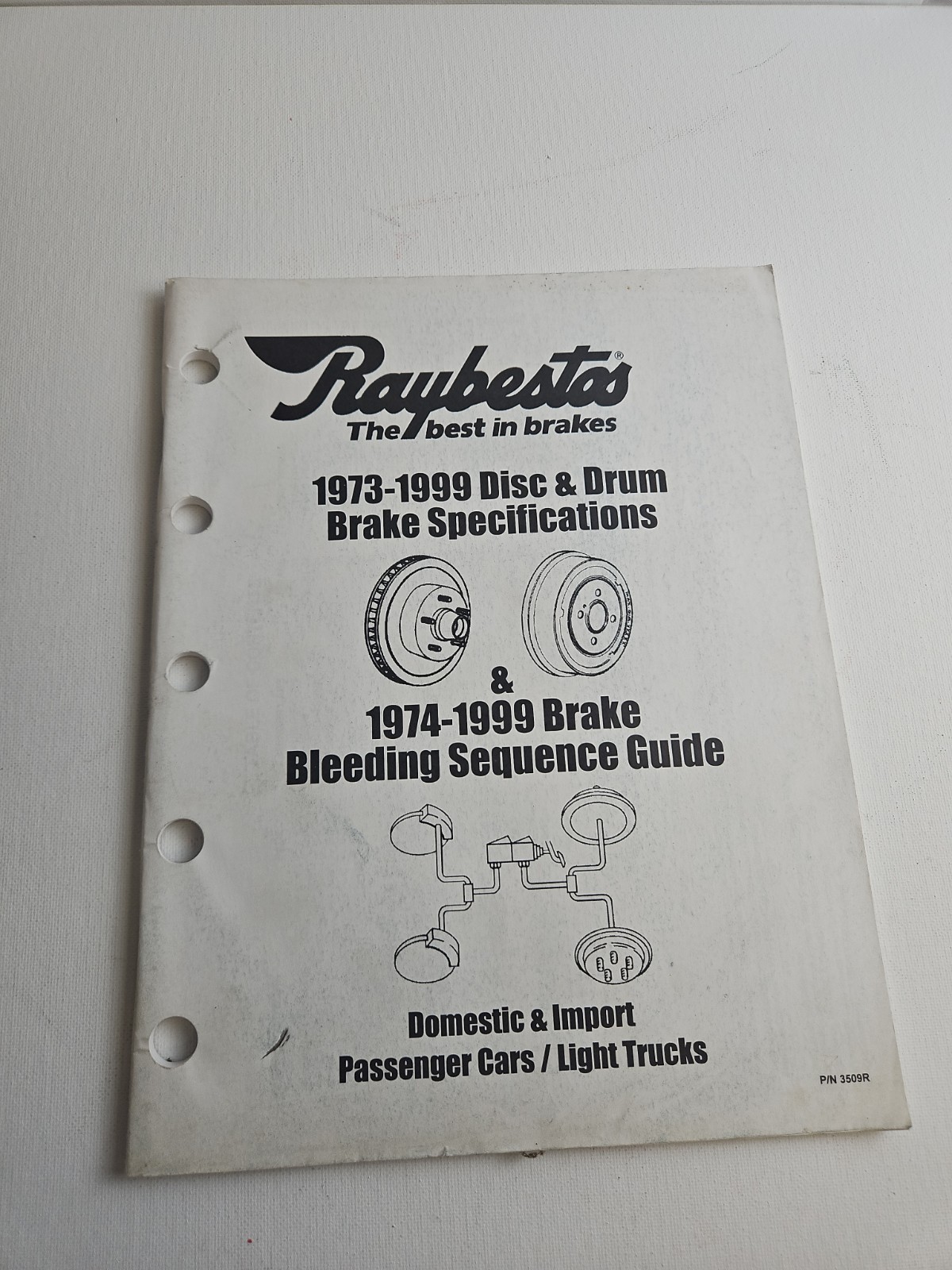 1973 - 1999 RAYBESTOS DISC DRUM BRAKE SPECIFICATIONS & BRAKE BLEEDING GUIDE #NBC 1973 - 1999 RAYBESTOS DISC DRUM BRAKE SPECIFICATIONS & BRAKE BLEEDING GUIDE #NBC