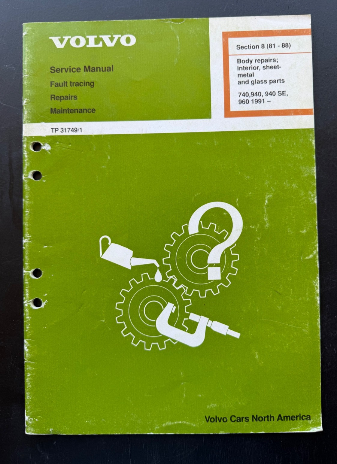 1991 Volvo 740 940 940SE 960 Body Interior Sheet Metal Glass Service Manual