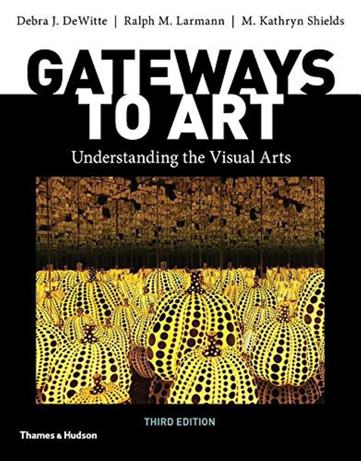 Gateways to Art (Third Edition) - Paperback By DeWitte, Debra J usa stock Gateways to Art (Third Edition) - Paperback By DeWitte, Debra J usa stock