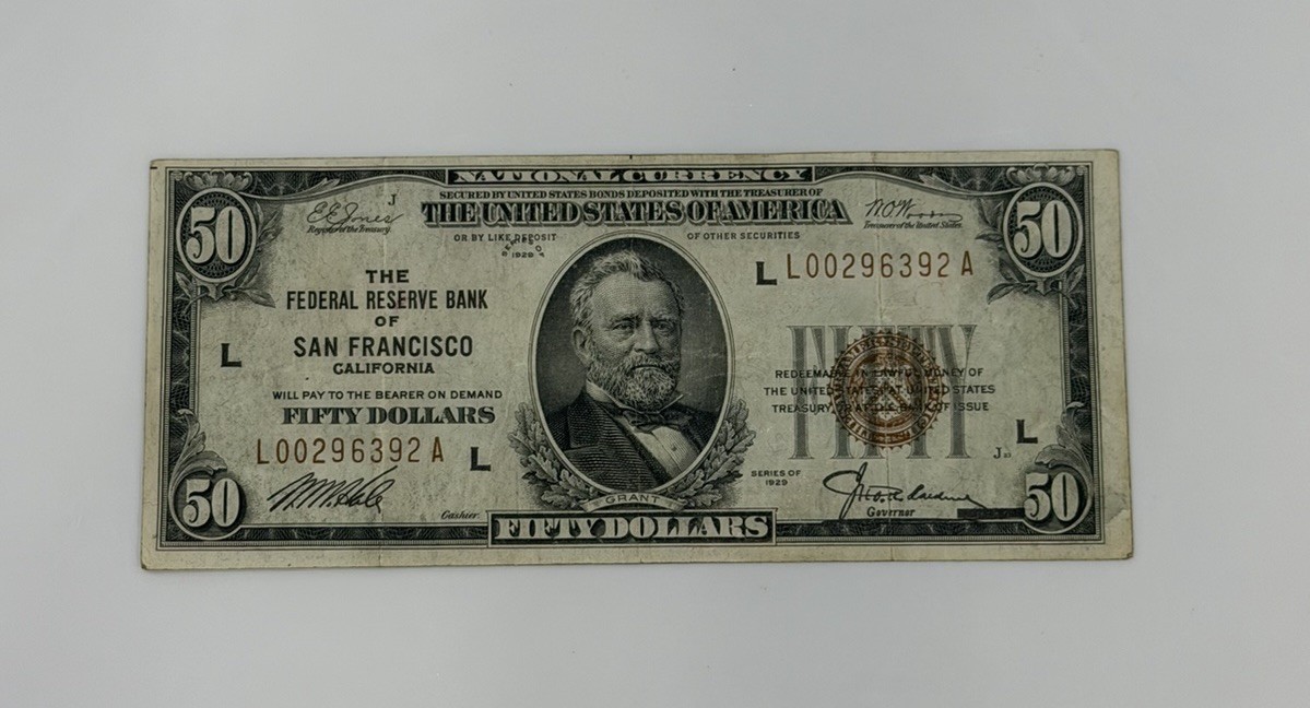 1929 $50 Federal Reserve Bank of San Francisco National Currency Note YOU GRADE