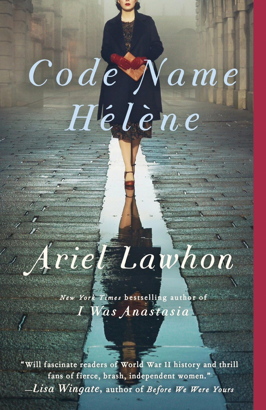 Code Name Hélène: A Novel Code Name Hélène: A Novel