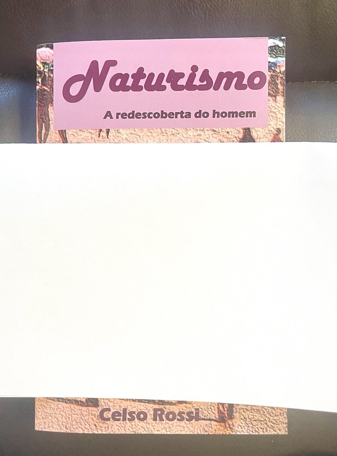 VERY INTERESTING Naturismo Redescoberta do homem
