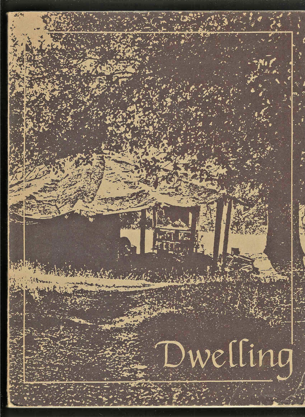 Dwelling On Making Your Own by River & Leona Walden 1974 old Freestone Paperback