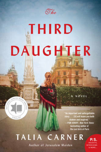 The Third Daughter: A Novel - Paperback By Carner, Talia - GOOD The Third Daughter: A Novel - Paperback By Carner, Talia - GOOD