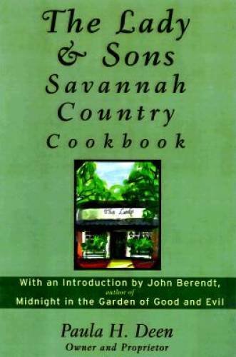 The Lady & Sons Savannah Country Cookbook - Plastic Comb - VERY GOOD The Lady & Sons Savannah Country Cookbook - Plastic Comb - VERY GOOD