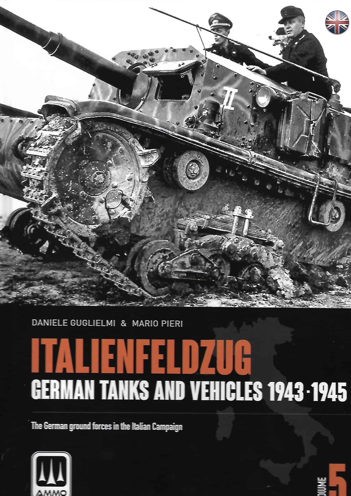 ITALIENFELDZUG GERMAN TANKS AND VEHICLES 1943-1945 VOLUME 5 DINGED