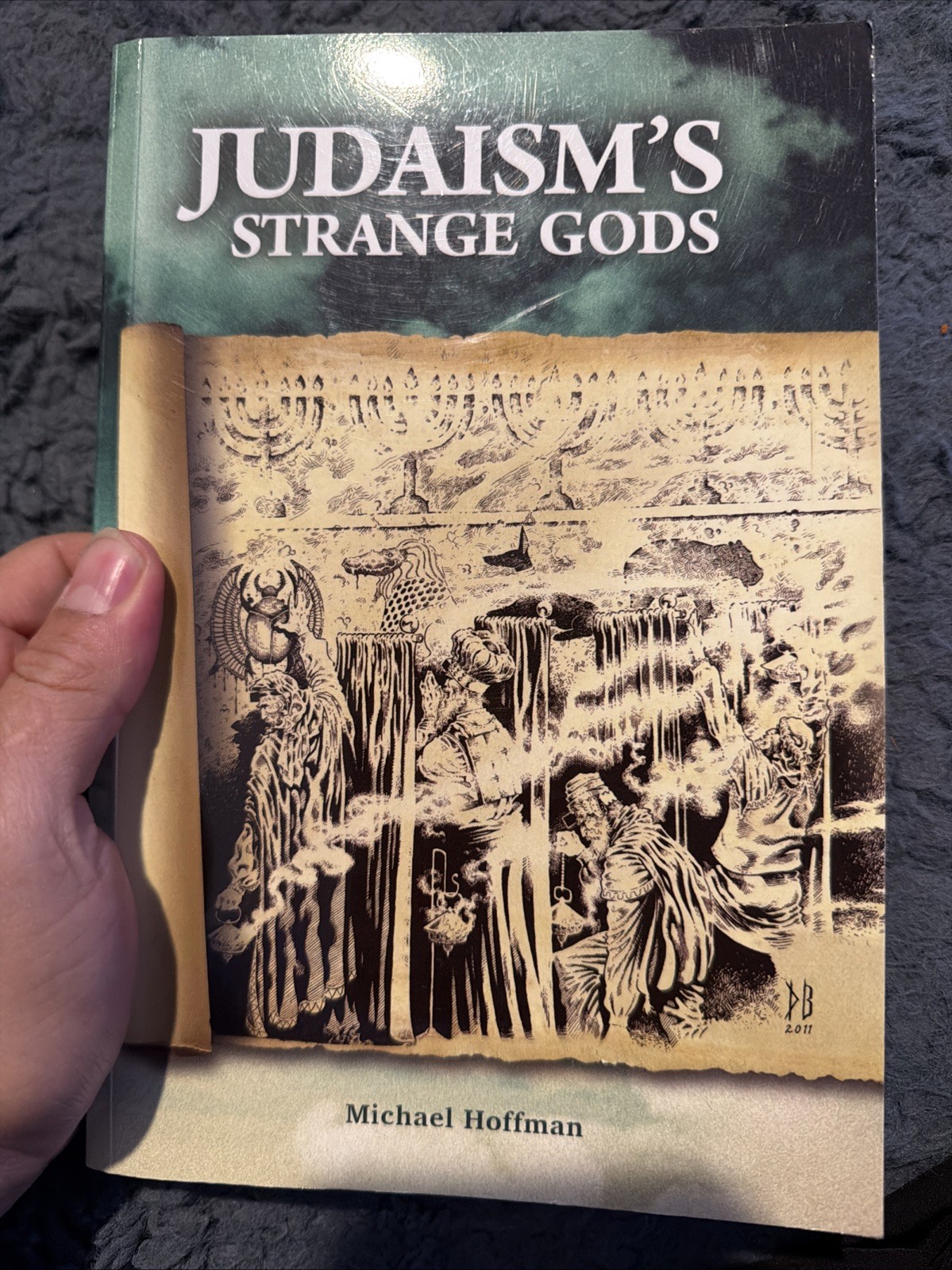 Judaism\'s Strange Gods by Michael Hoffman (PB) D-384 Judaism\'s Strange Gods by Michael Hoffman (PB) D-384