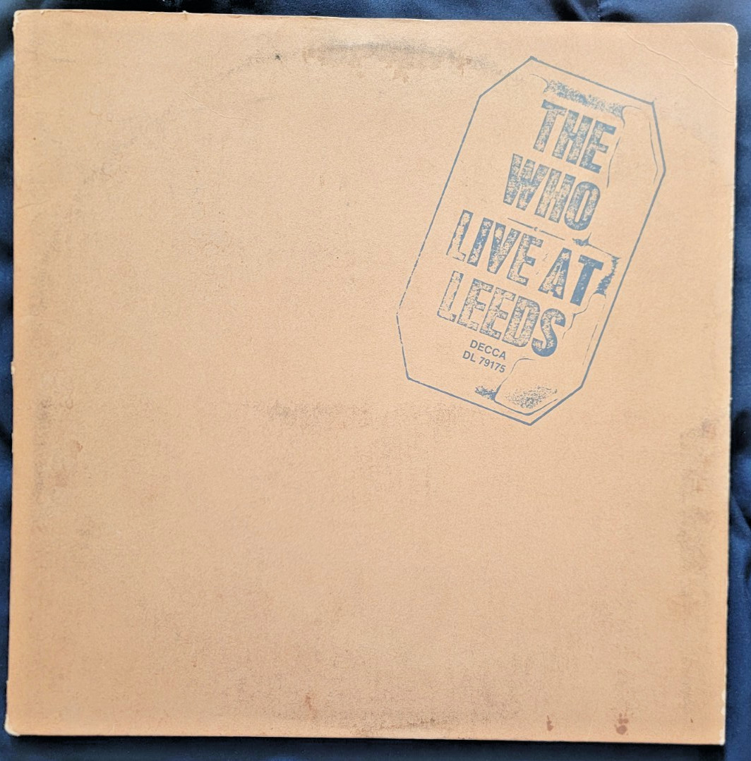 THE WHO Vinyl LP LIVE AT LEEDS 1970 Decca Original DL-79175 Complete W/ Inserts